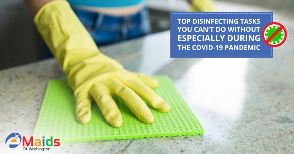 Top Disinfecting Tasks You Can’t Do Without During The COVID-19 Pandemic